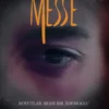 Messe Boyutlar Arası Bir Âdemoğlu